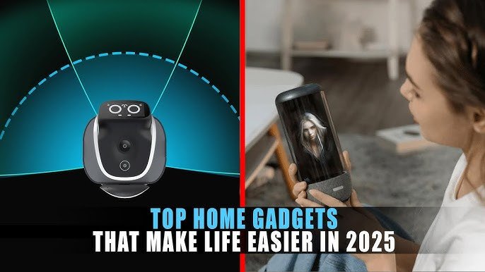 Top Gadgets of 2025: Innovations That Make Life Easier
